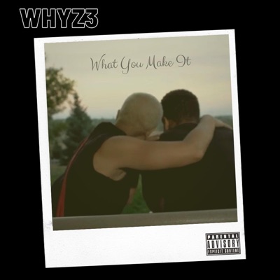 What You Make It - Single