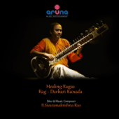 Healing Ragas (Rag Darbari Kanada) - SIVARAMAKRISHNA RAO & VENKY D C