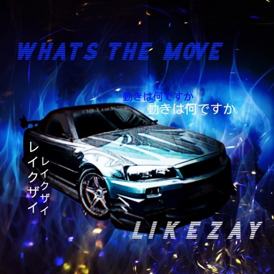 What's the Move - Single