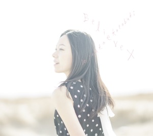 Believe X - Single
