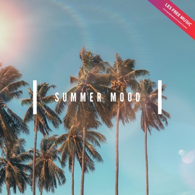 Summer Mood (Royalty Free / No Copyright) Background Music - Lesfm | Shazam