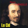 Le Cid - Pierre Corneille