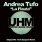 La Flauta (Kurt Kjergaard Remix) - Andrea Tufo lyrics