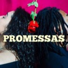 Promessas (feat. SENI) - Single