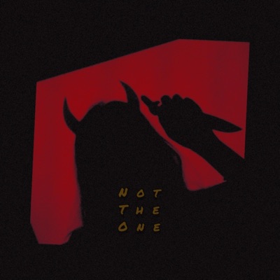 Not the One - Single