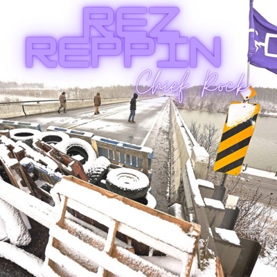 Rez Reppin' - Single