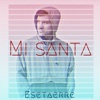 Mi santa - Single