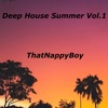 ThatNappyBoy - Deep House, Vol. 1