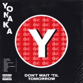 Don't Wait 'Til Tomorrow artwork