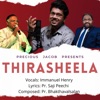 Thirasheela (feat. Immanuel Henry & Saji Jacob) - Single