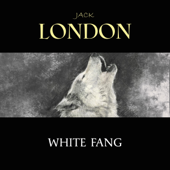 White Fang - Jack London Cover Art