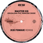 Jerusalema (feat. Nomcebo Zikode) [Kid Fonque Remix] - Single
