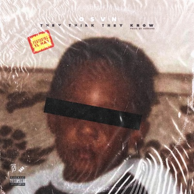 They Think They Know (feat. YL Mar) - Single