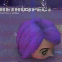 Retrospect - Single - Kooma & Veela
