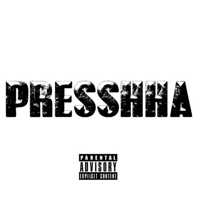 Presshha - Single
