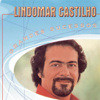Grandes Sucessos - Lindomar Castilho - Lindomar Castilho
