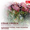 Franck: Sonata for Violin and Piano A Major, Final in B-Flat Major for Organ, Op. 21