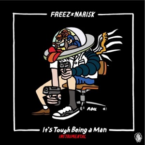 It's Tough Being a Man (Instrumentals)