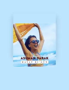 聆聽 Asuman Dabak、觀看音樂影片、閱讀小傳、查看巡演日期等！