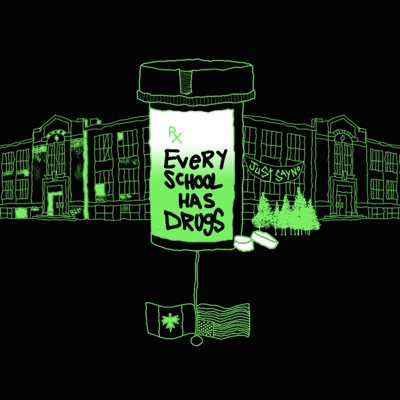 Every School Has Drugs - EP
