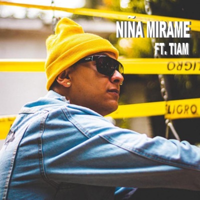 Niña Mírame (feat. Tiam) - Single