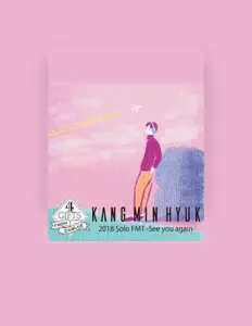 Dengarkan Kang Min Hyuk, tonton video musik, baca bio, lihat tanggal tur & lainnya!