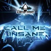 Call Me Insane (90s Tribute) - Single