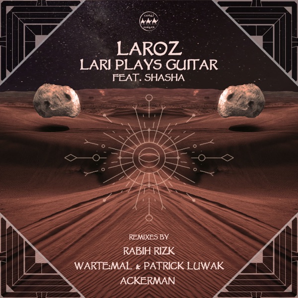 Lari Plays Guitar - EP