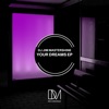 Your Dreams EP