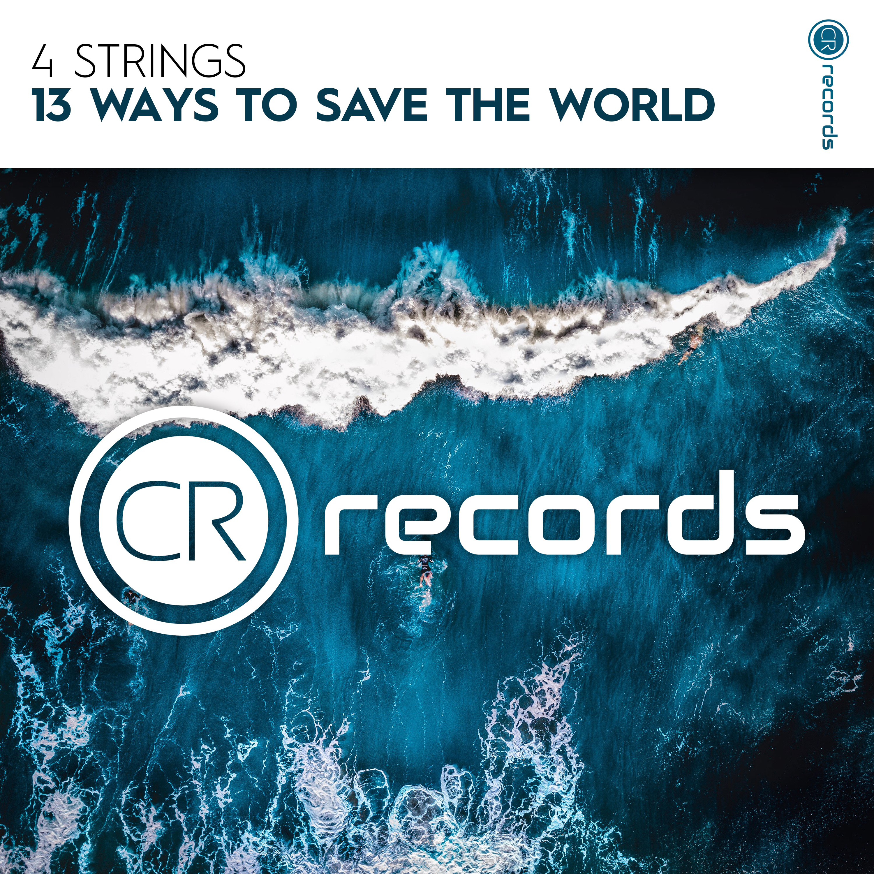 13 Ways to Save the World - Single