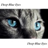 Deep Blue Eyes