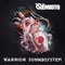 Warrior Sound - The Qemists lyrics