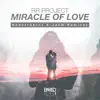 Stream & download Miracle of Love (Konstruktor & Jacq Remixes) - Single