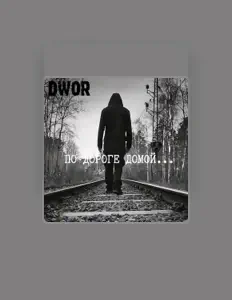 Poslechněte si interpreta DWOR, sledujte hudební videa, přečtěte si životopis, podívejte se na data turné a další informace.