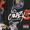 Go Crazy - Single