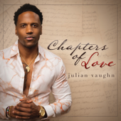 Chapters of Love - Julian Vaughn