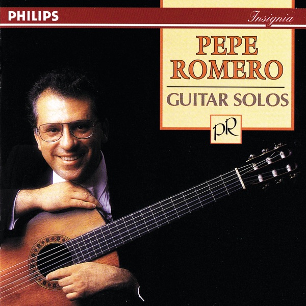 Pepe Romero: Guitar Solos