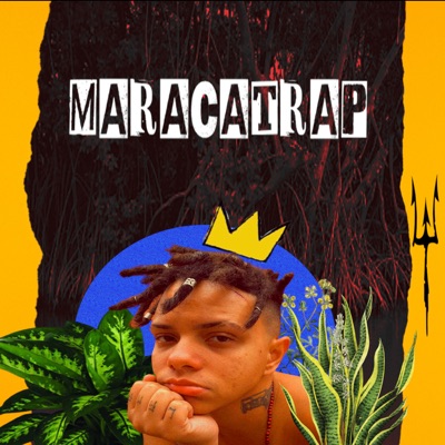 Maracatrap (feat. Cleópatra) - Single