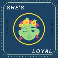 She Loyal (feat. Constantine) - Single - Benny Candela