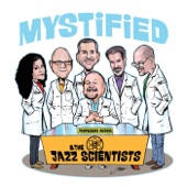 Professor Aucoin and the Jazz Scientists - Mystified