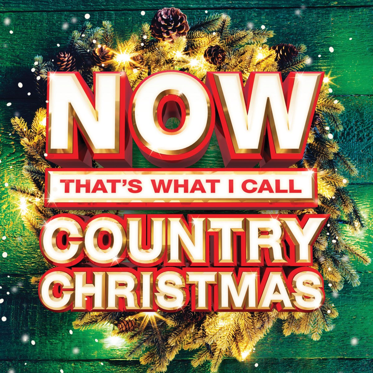 NOW That s What I Call Country Christmas Album by Various Artists Apple Music