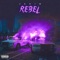 Rebel - Errbody Jakim lyrics