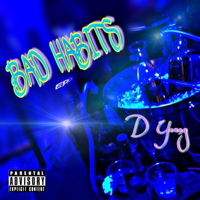 Bad Habits - EP