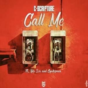 Call Me (feat. Spokesman & Tsar Leo)