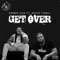Get Over (feat. Deuce Tyrell) - DONNIE VISA lyrics