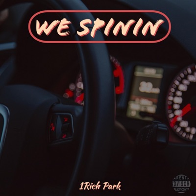 We Spinin - Single