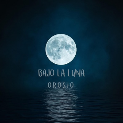 Bajo la Luna - Single