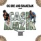 Cash Muzik (feat. OG Dre) - Shakebak lyrics