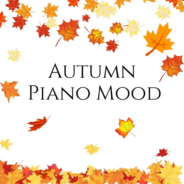 Autumn Piano Mood