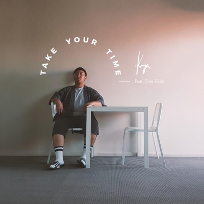 Take Your Time (feat. Don Valix) - Single